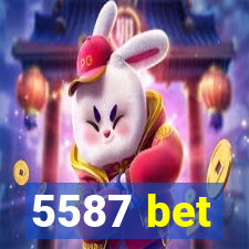 5587 bet